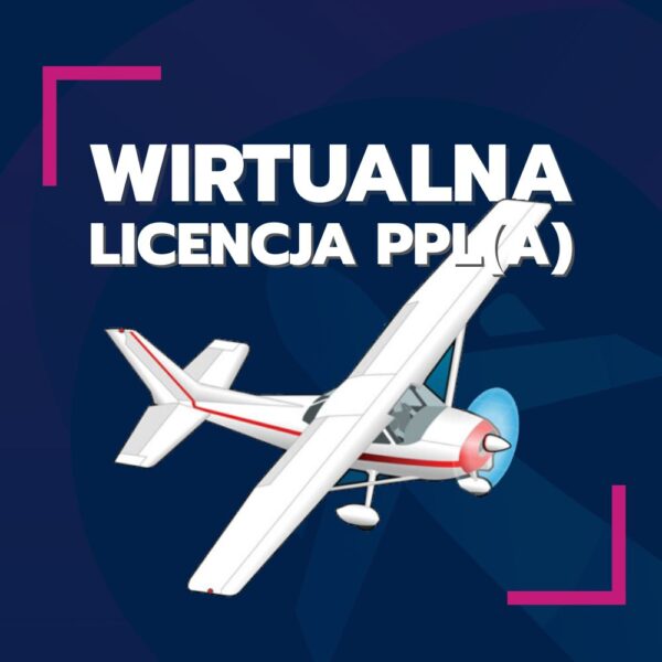 Warsztaty Wirtualna Licencja PPL(A)