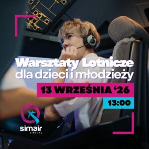 Warsztaty Lotnicze dla Dzieci i Młodzieży – 13 Września ’26