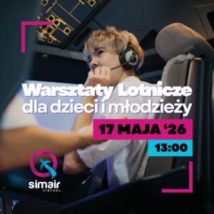 Warsztaty Lotnicze dla Dzieci i Młodzieży – 17 Maja ’26