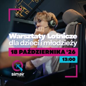 Warsztaty Lotnicze dla Dzieci i Młodzieży – 18 Października ’26